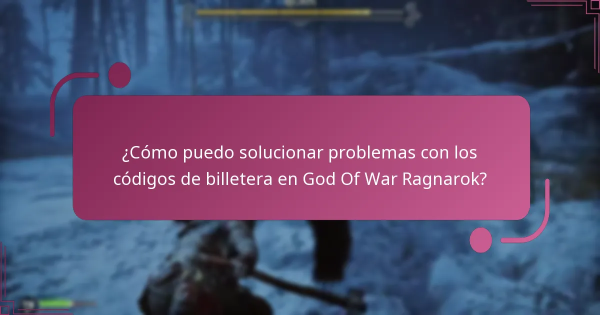 ¿Qué recursos de soporte están disponibles para problemas con códigos de billetera?