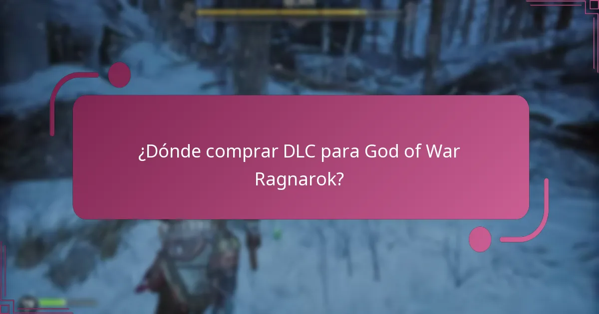 ¿Dónde comprar DLC para God of War Ragnarok?