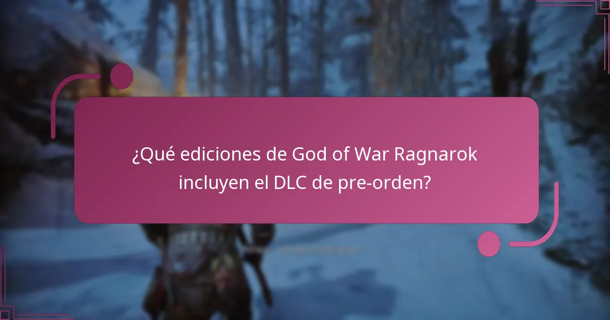 ¿Cuándo estará disponible para descargar el DLC de pre-orden?